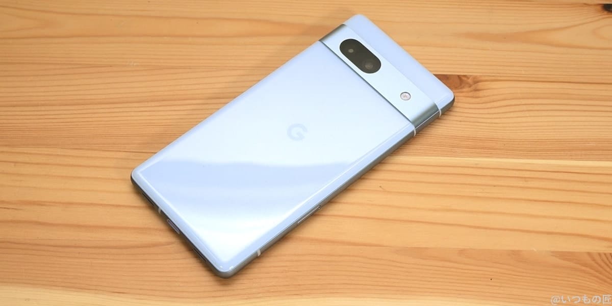 image-google-pixel-7a | スマホを検証してみた Google Pixel 7aのイメージ画像